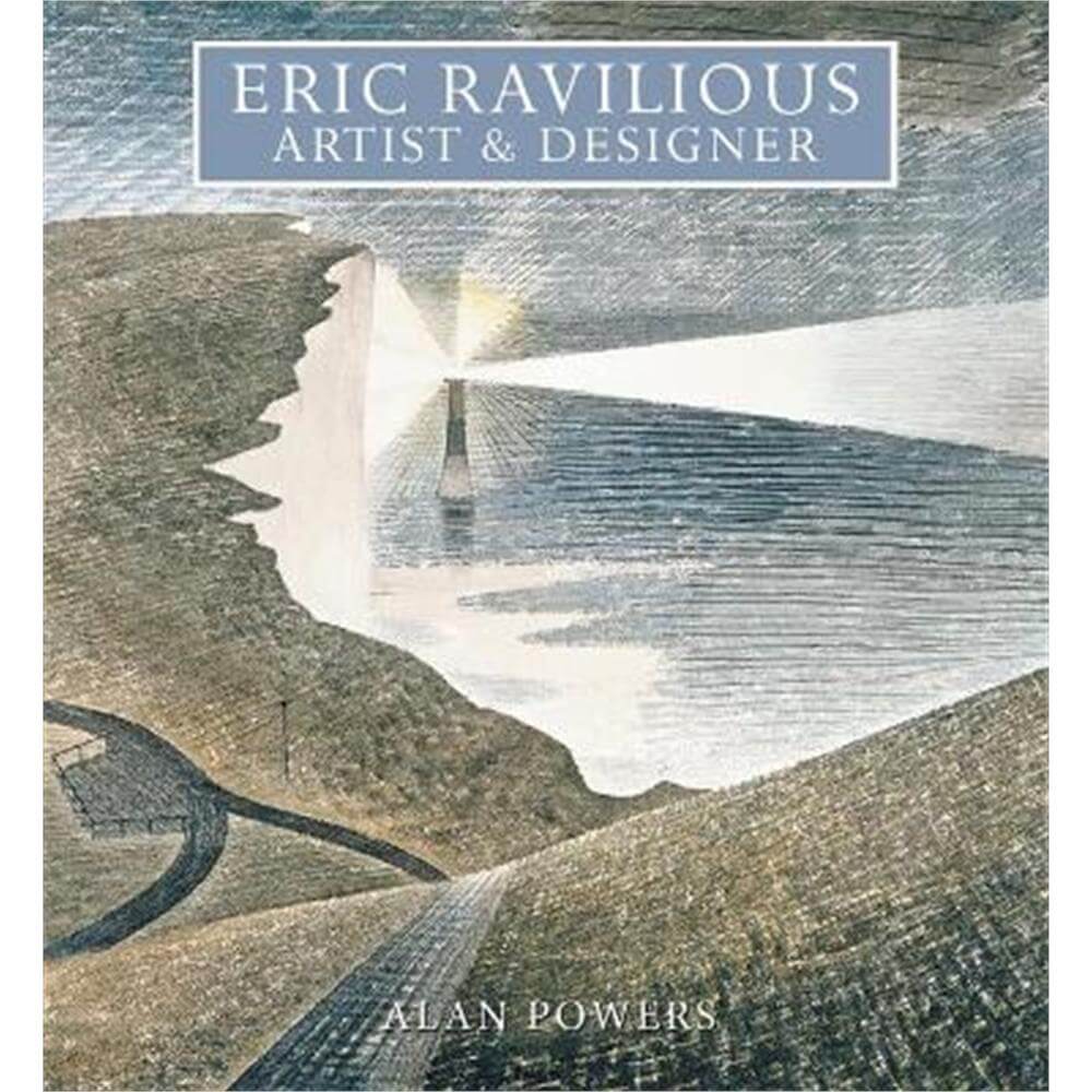 Eric Ravilious: Artist and Designer (Paperback) - Alan Powers